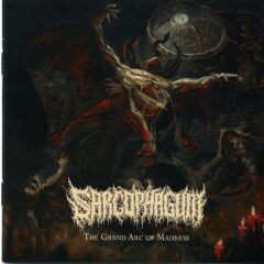 Cover for Sarcophagum - The Grand Arc of Madness