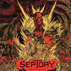 Cover for Septory - Incinerate This World