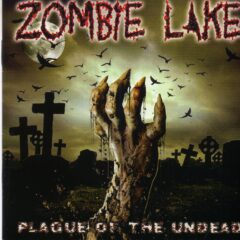 Cover for Zombie Lake - Plague of the Undead