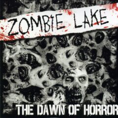 Cover for Zombie Lake - The Dawn of Horror