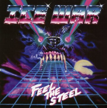 Ice War - Feel The Steel