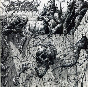 Reckless Manslaughter - Sinking Into Filth
