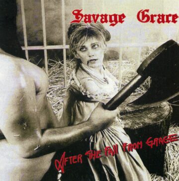 Savage Grace - After the Fall From Grace