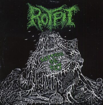 Rotpit - Let There Be Rot