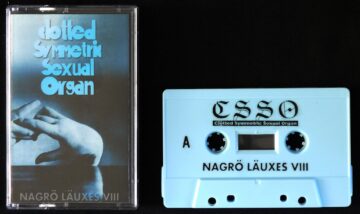 Clotted Symmetric Sexual Organ - Nagrö Läuxes VIII MC (Cassette)