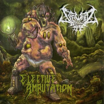 Spawned From Hate - Elective Amputation