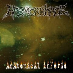 Haemorrhage - Anatomical Inferno (LP - Green)