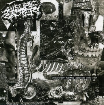 Sulfuric Cautery - Subsequent Torture Sessions 2019-2021