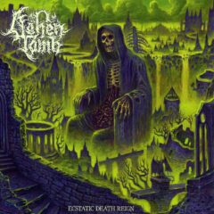 Ashen Tomb - Ecstatic Death Reign