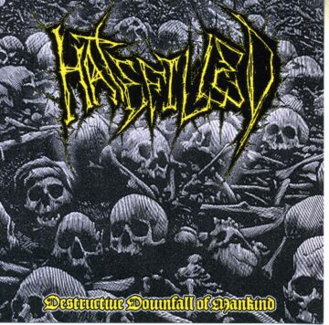 Hatefilled - Destructive Downfall of Mankind