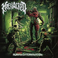 Massacred - Human Extermination