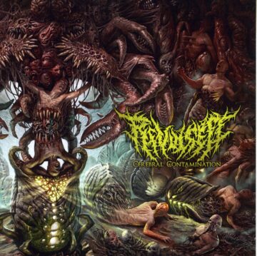 Revulsed - Cerebral Contamination