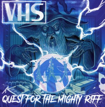 VHS - Quest for the Mighty Riff