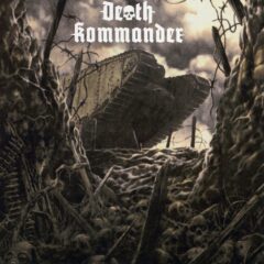 Death Kommander - Never to Grow Old