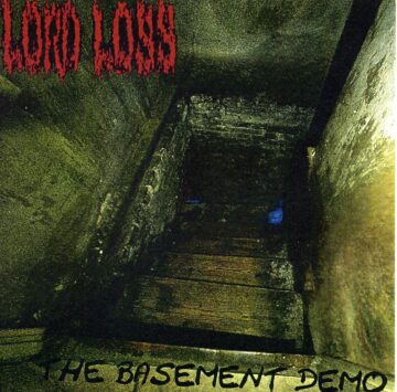 Lord Loss - The Basement Demo