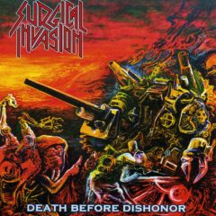 Surgical Invasion - Death Before Dishonor