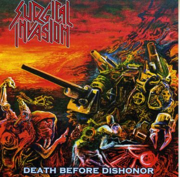 Surgical Invasion - Death Before Dishonor