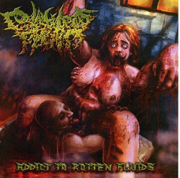Purulent Fluid - Addict to Rotten Fluid