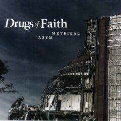Drugs of Faith - Asymmetrical