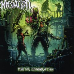 Massacred - Mortal Annihilation