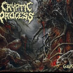 Cryptic Process - Gulps (Digi Pak)