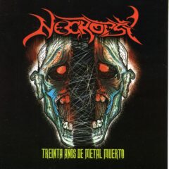 Necropsy - Treinta años de Metal Muerto Necropsy - Treinta años de Metal Muerto
