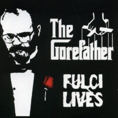 Fulci Lives - Gorefather (CDR)