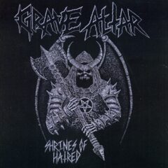 Grave Altar - Shrines of Hatred