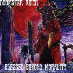 Doomster Reich - Blessed Beyond Morality