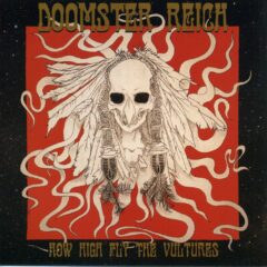 Doomster Reich - How High Fly the Vultures