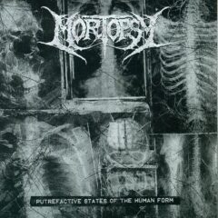 Mortopsy - Putrefactive States Of The Human Form