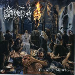 Spinefed - This World, My Whore