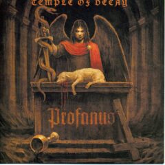 Temple of Decay - Profanus