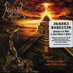 Aurora Borealis - Prophecy Is The Mold In Which History Is Poured  (Digi Pak)