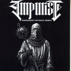 Impurist - Punishmnet Without Mercy