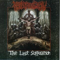 Protrusion - The Last Suppuration