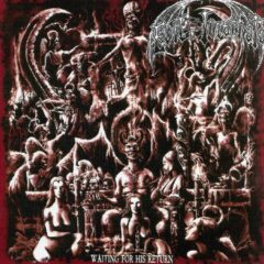 Evil Incarnate - Waiting for His Return