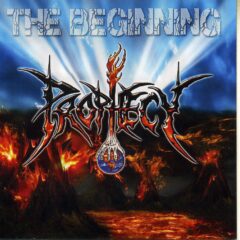 Prophecy - The Beginning