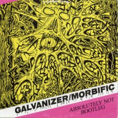 Galvanizer / Morbific - Split MCD Galvanizer / Morbific - Split MCD
