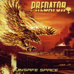 Predator - Unsafe Space Predator - Unsafe Space