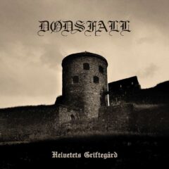 Dodsfall - Helvetets Griftegård (Digi Pak)