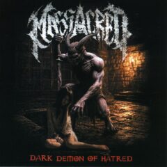 Massacred - Dark Demon of Hatred Massacred - Dark Demon of Hatred